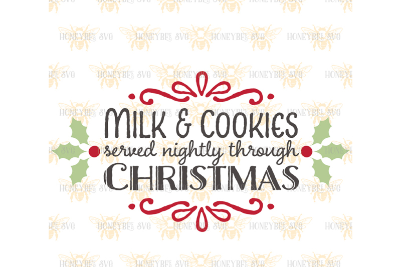 Milk And Cookies Christmas By Honeybee Svg Thehungryjpeg Com