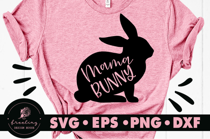 Download Mama Bunny Svg By Freeling Design House Thehungryjpeg Com