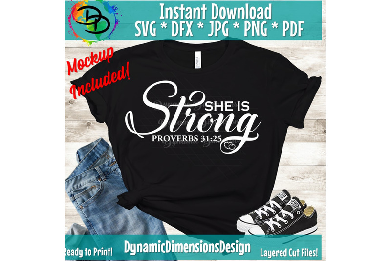 She Is Strong svg, Proverbs 31:25 SVG, Christian svg, dxf and png inst ...