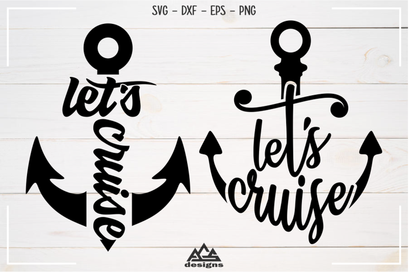 Download Let's Cruise Sailor Anchor Svg Design By AgsDesign ...