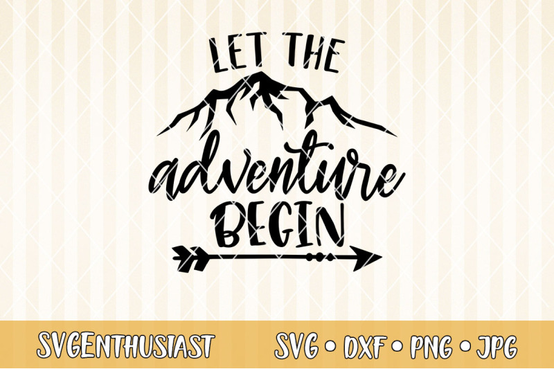 Let the adventure begin SVG cut file By SVGEnthusiast | TheHungryJPEG