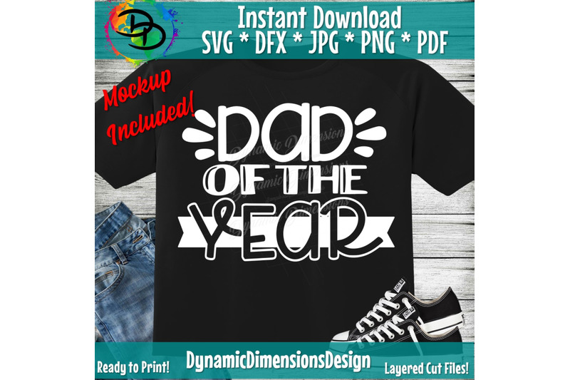 Dad of the Year Svg, Father's Day Svg, Dad Svg, Funny Dad Svg, Dad Shi