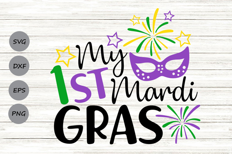 My 1st Mardi Gras Svg, Mardi Gras Svg, Newborn Baby Svg. By ...