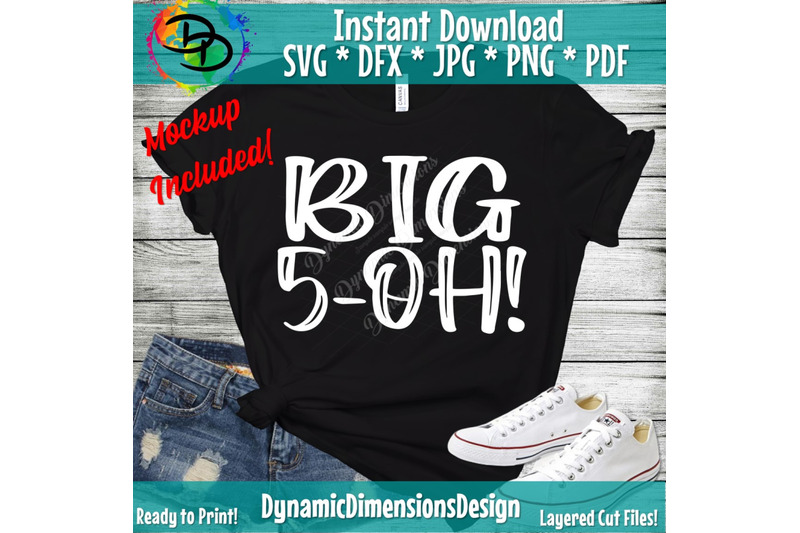 the big 5 oh t shirt