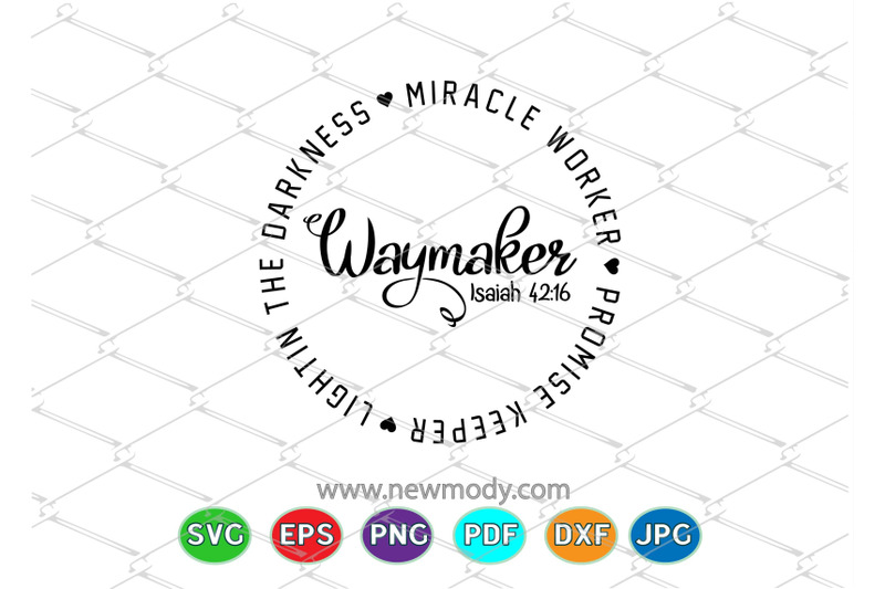 Download Waymaker Svg Miracle Worker Svg Promise Keeper Svg By Amittaart Thehungryjpeg Com