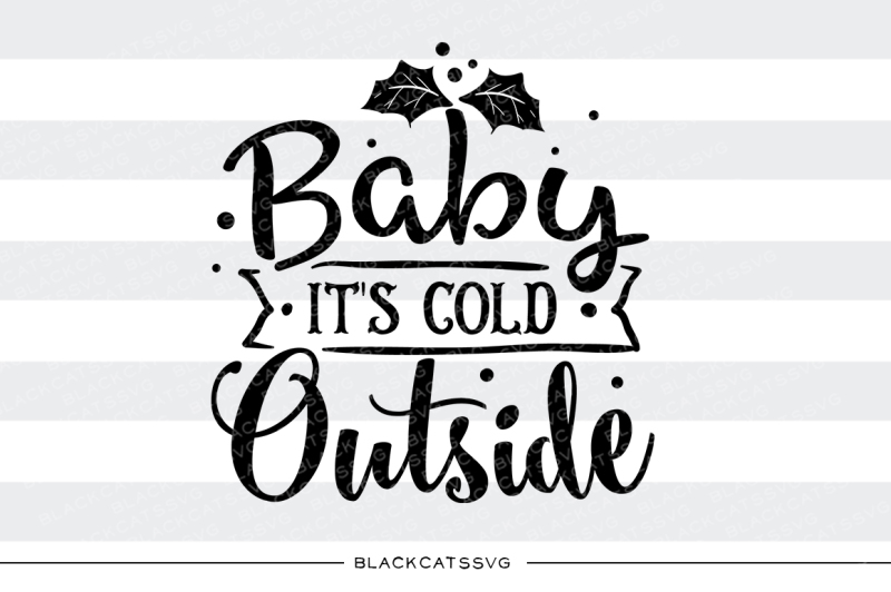 Download Free Baby It S Cold Outside Svg Cutting File Svg Free Goat Svg File Yellowimages Mockups