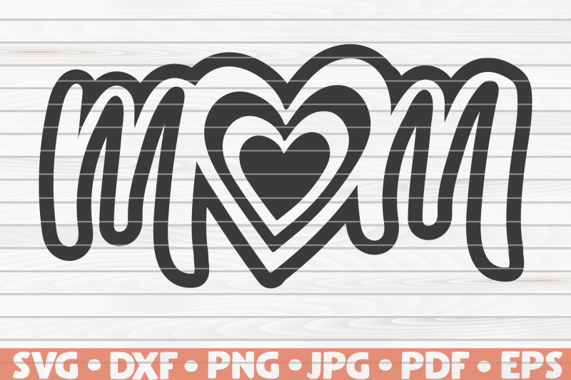 Download Mom Heart SVG | Mother's Day By HQDigitalArt | TheHungryJPEG.com