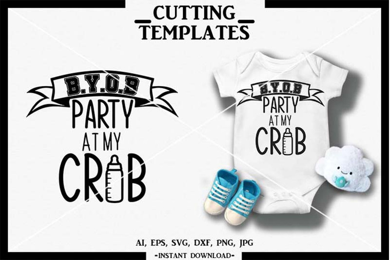 Baby Svg Party At My Crib Silhouette Cricut Cameo Dxf Png By Design Time Thehungryjpeg Com