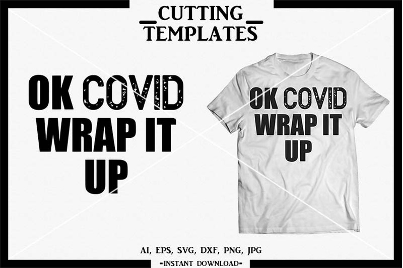 Download Covid Covid 19 Corona T Shirt Silhouette Cricut Cameo Svg Dxf By Design Time Thehungryjpeg Com