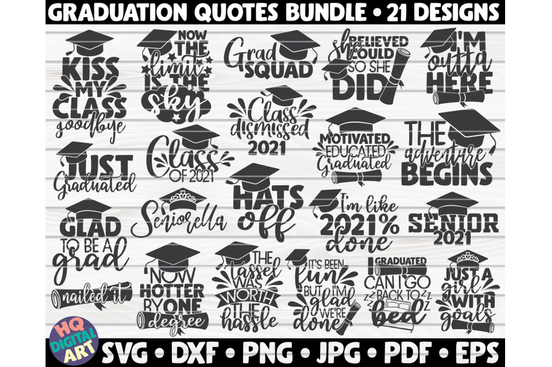 Download Cut File 21 Designs Printable Clipart Graduation Quotes Svg Bundle Vector Commercial Use Instant Download Clip Art Art Collectibles