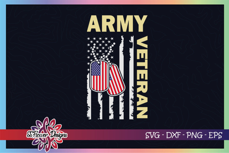 Army veteran svg, American flag svg By ssflowerstore | TheHungryJPEG.com