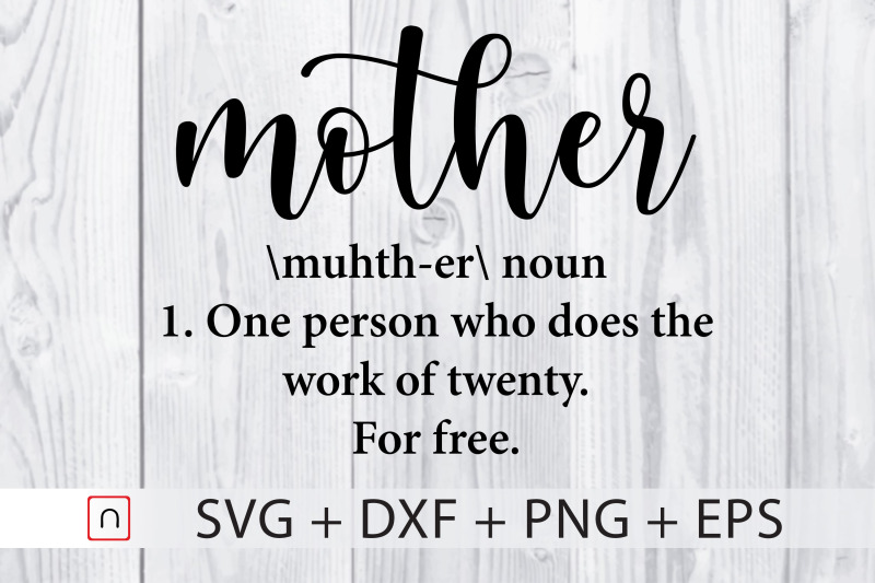Download Mother Definition Funny Gift For Mother Svg By Novalia Thehungryjpeg Com