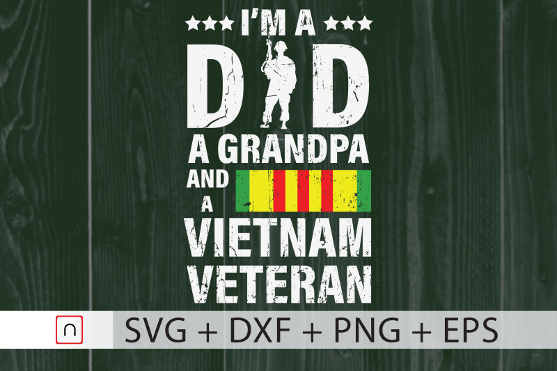 A Dad A Grandpa A Vietnam Veteran svg By Novalia | TheHungryJPEG