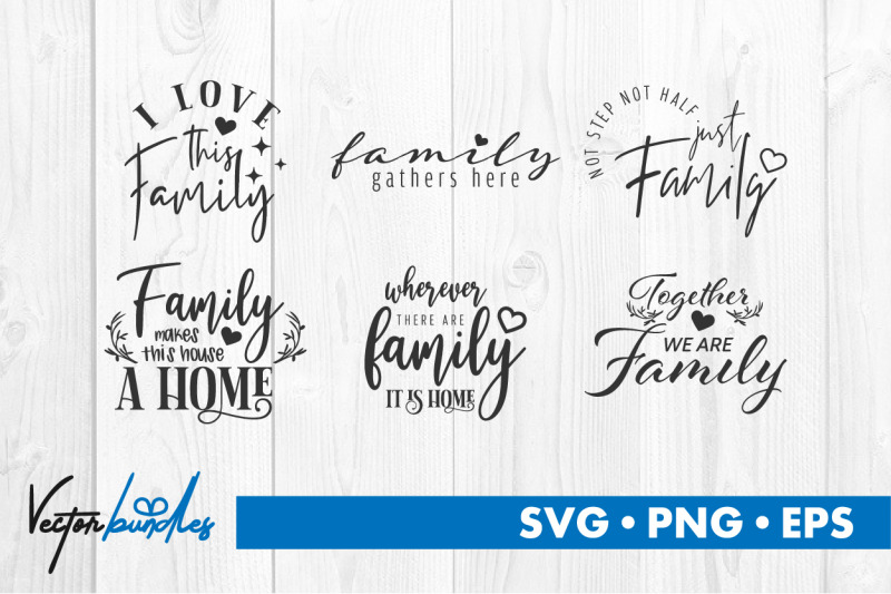 Family quote bundle svg By Vectorbundles | TheHungryJPEG