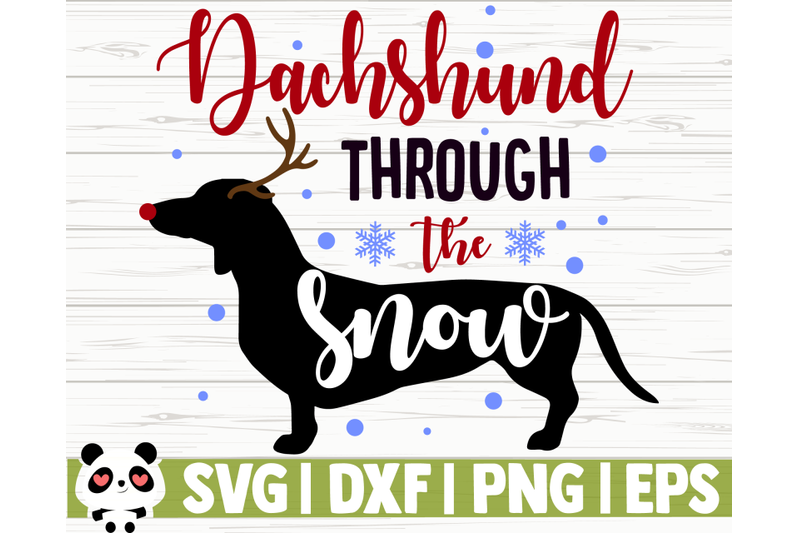 Dachshund Through The Snow By CreativeDesignsLLC | TheHungryJPEG