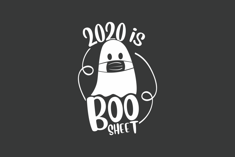 2020 is Boo Sheet SVG cut file PNG By Acelea TheHungryJPEG.com.