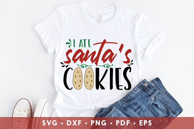 I Ate Santa S Cookies Christmas Svg Christmas Quotes Svg By Craftlabsvg Thehungryjpeg Com