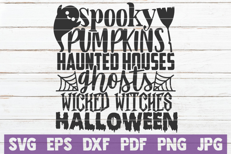 Spooky Pumpkins Haunted Houses Ghosts Wicked Witches Halloween Svg By Mintymarshmallows Thehungryjpeg Com