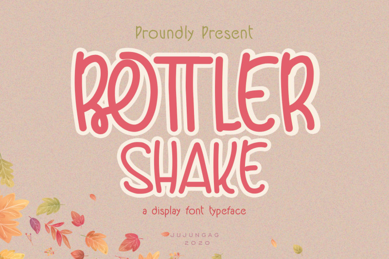 Bottler Shake a Display Font Typeface By Gens Creativ Store | TheHungryJPEG