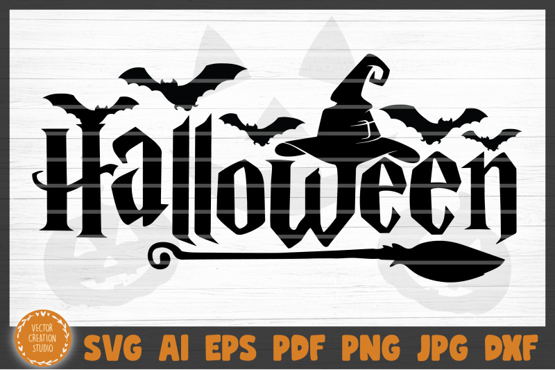 Halloween Word Svg Cut File By Vectorcreationstudio Thehungryjpeg