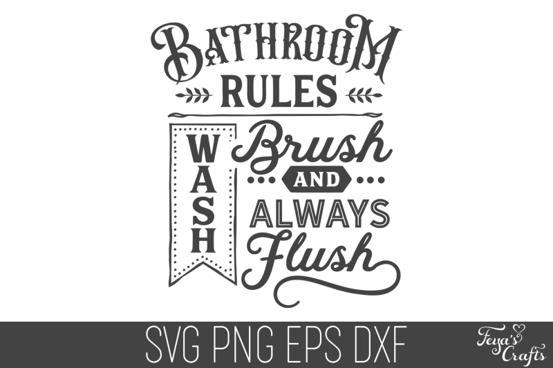 Bathroom Rules SVG Cut File | Funny Home SVG Cricut By Anastasia Feya