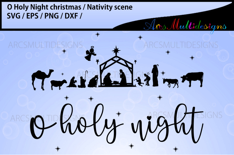 O holy Night cut file / Nativity scene By ArcsMultidesignsShop ...