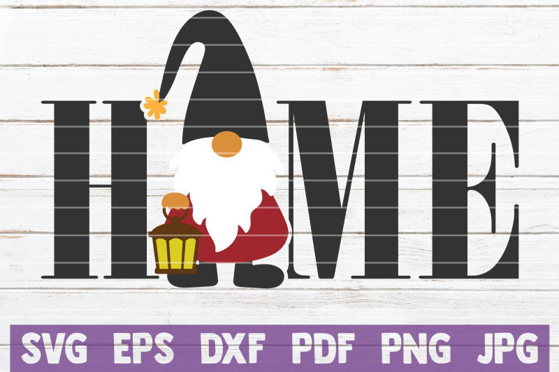 Gnome Home SVG Cut File By MintyMarshmallows | TheHungryJPEG