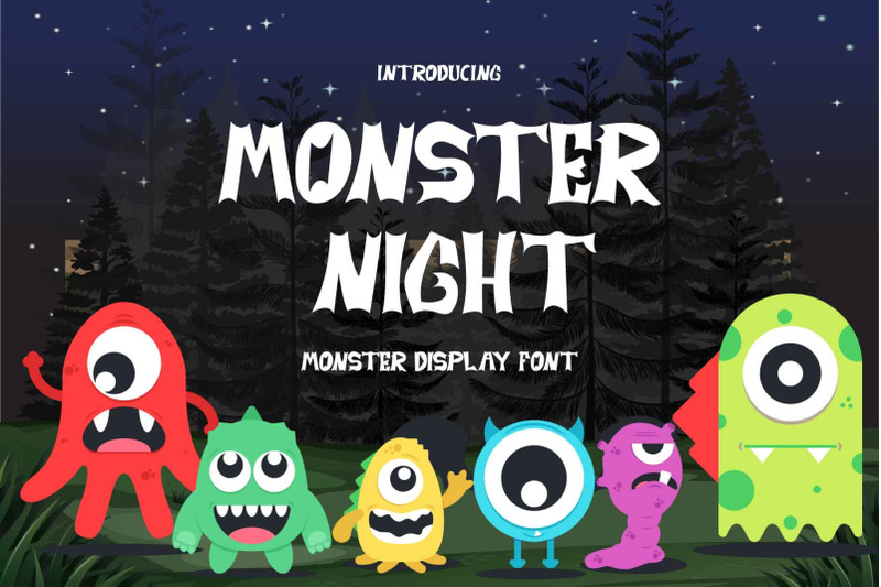 Monster night