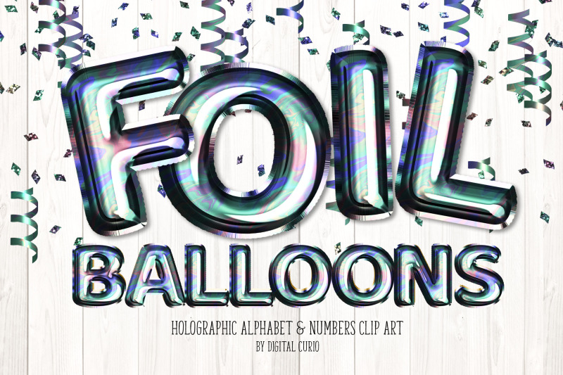 Holographic Foil Balloon Alphabet Clipart By Digital Curio ...