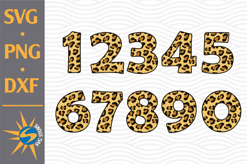 Cheetah Numbers SVG, PNG, DXF Digital Files Include By SVGStoreShop ...