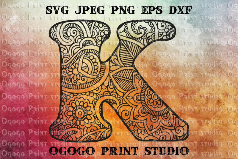 Download Alphabet Letter K Svg Initial Svg Zentangle Svg Mandala Svg By Ogogo Print Thehungryjpeg Com