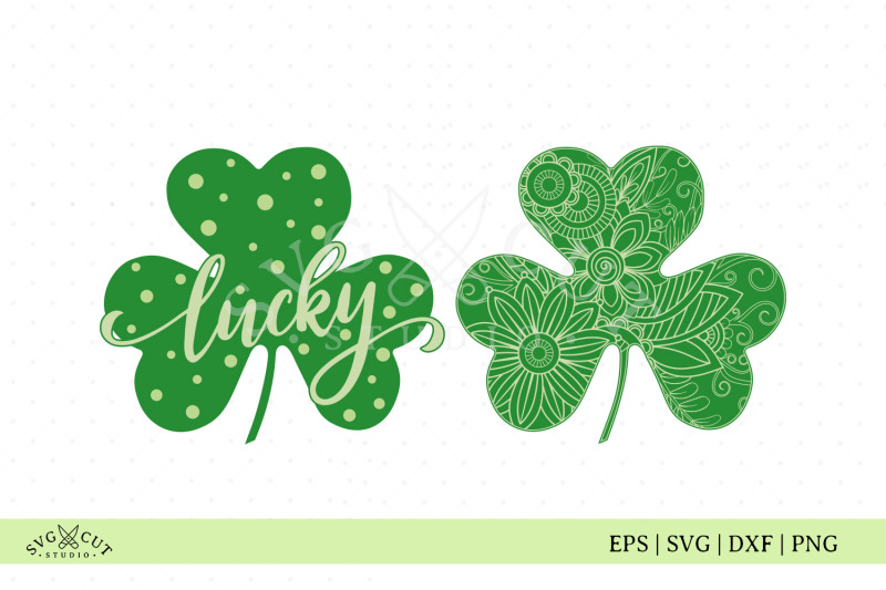 St Patricks Lucky Clover SVG cut files By SVG Cut Studio | TheHungryJPEG