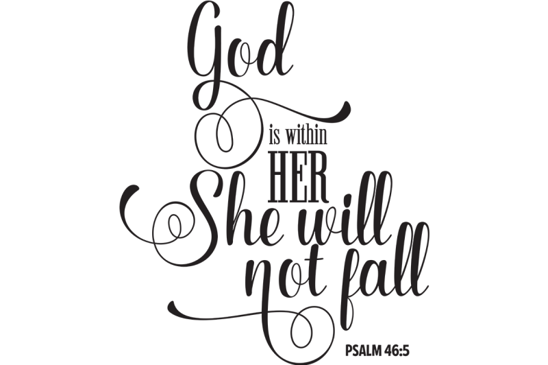 Bible Verse Instant Download Proverbs Cricut File Silhouette God Is Within Her...