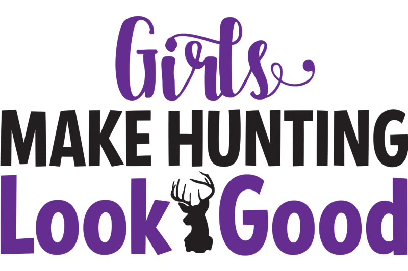 Free Girls Make Hunting Look Good Svg Crafter File Free Downloads Inhale Exhale Free Svg Files Chill Free Svg Files