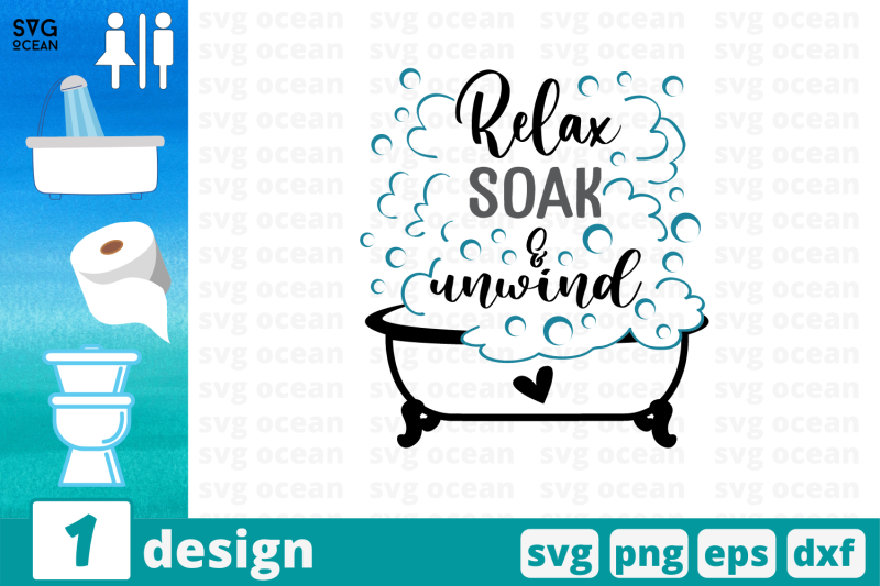 Relax soak unwind SVG Cut File By SvgOcean | TheHungryJPEG