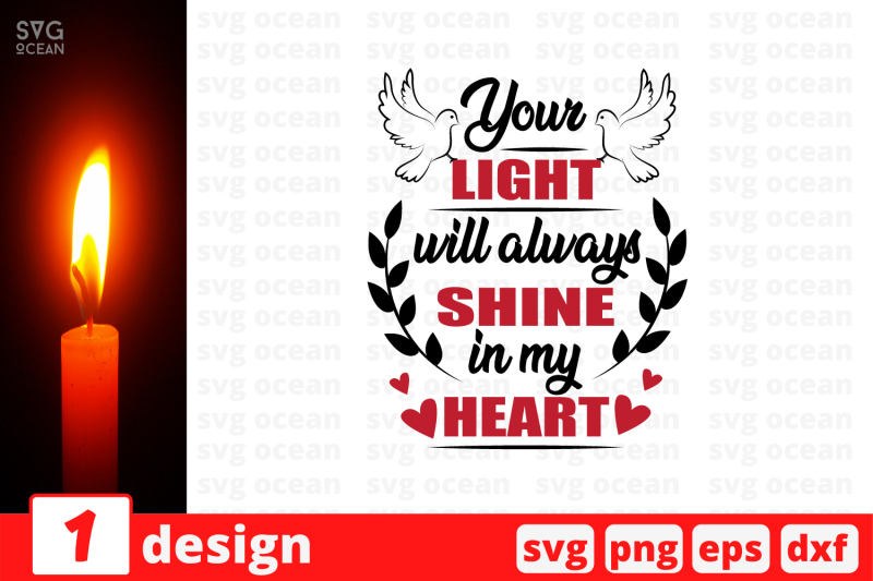 Your light will always shine in my heart SVG Cut File By SvgOcean ...