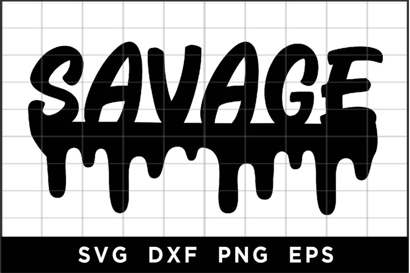 Savage SVG By spoonyprint | TheHungryJPEG