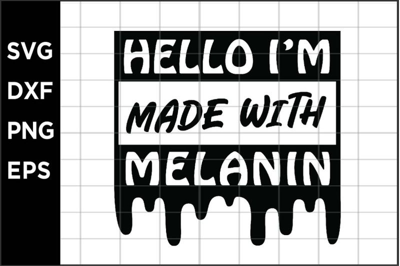 Made with melanin SVG By spoonyprint | TheHungryJPEG