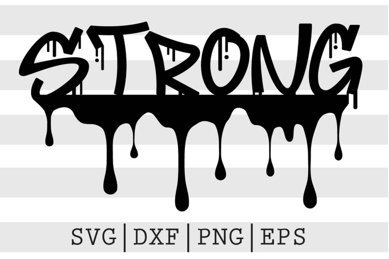 Strong Svg By Spoonyprint 