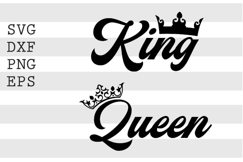 Download King Queen Svg By Spoonyprint Thehungryjpeg Com