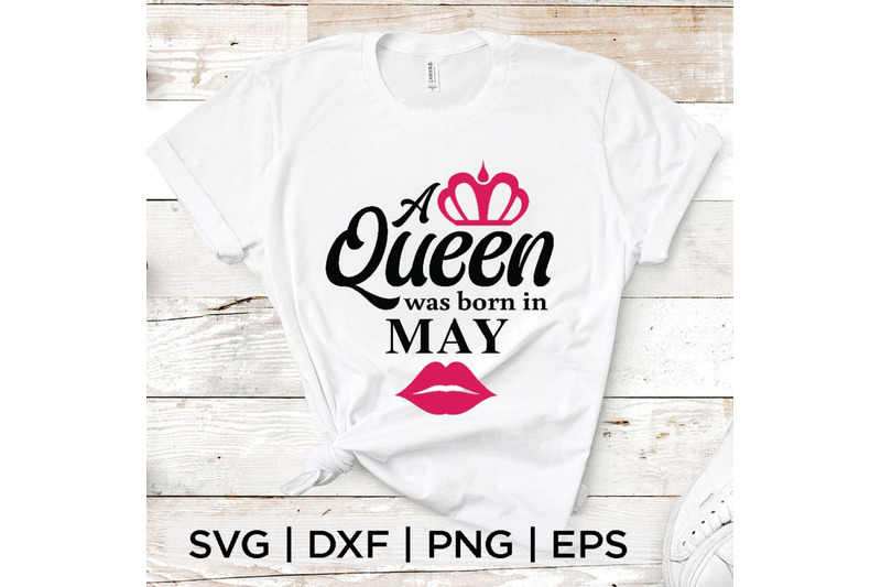 A Queen Born in May SVG By spoonyprint | TheHungryJPEG