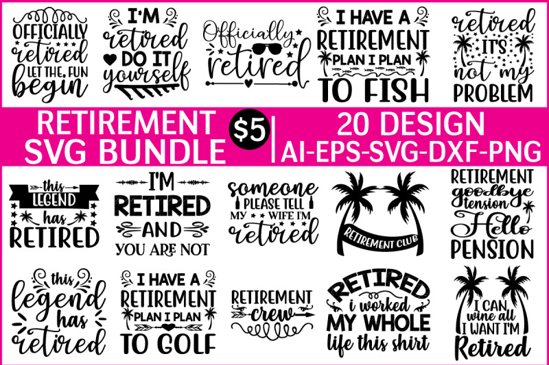 retirement svg bundle vol 1 By BDB graphics | TheHungryJPEG