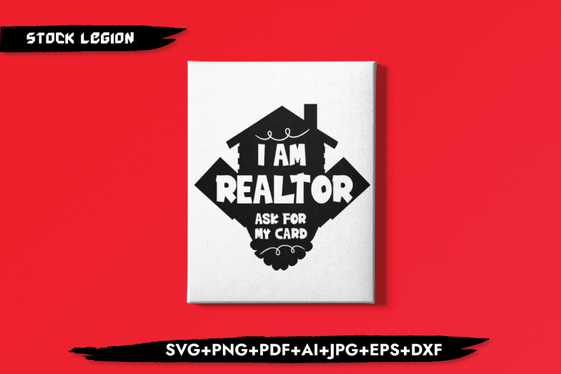 I Am Realtor Ask For My Card SVG By stockvectorsvg TheHungryJPEG