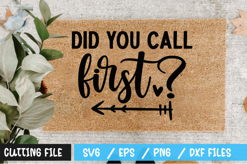 did you call first svg By Regulrcrative | TheHungryJPEG