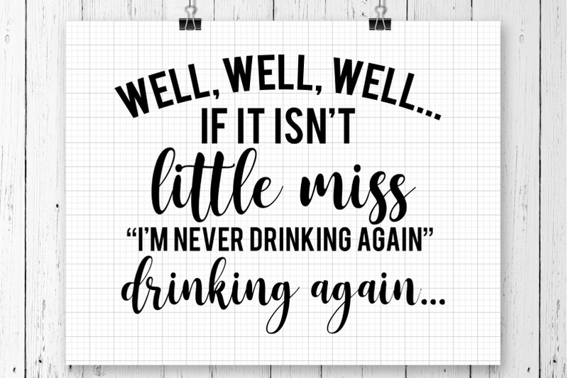 Well, Well, Well If It Isn't SVG Printable By SVG FUL