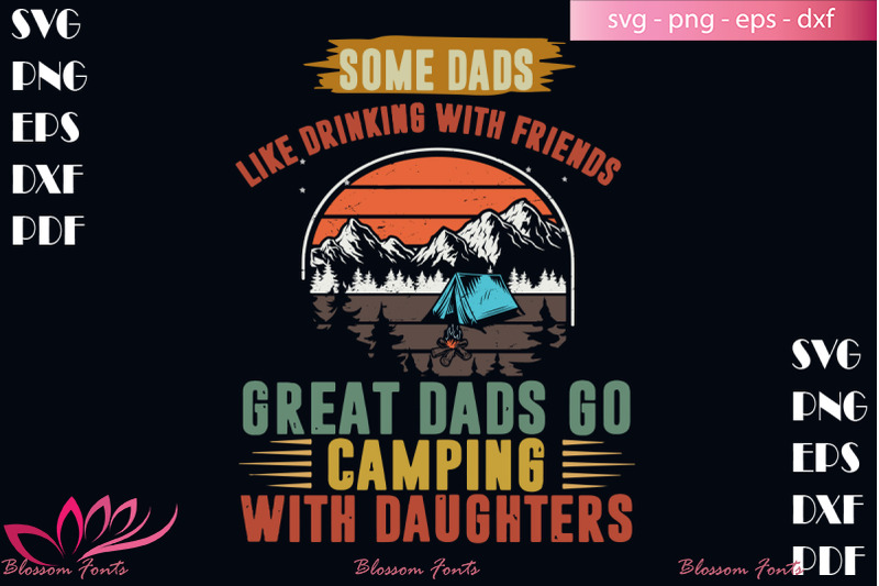 Free Free 142 Camping Dad Svg SVG PNG EPS DXF File