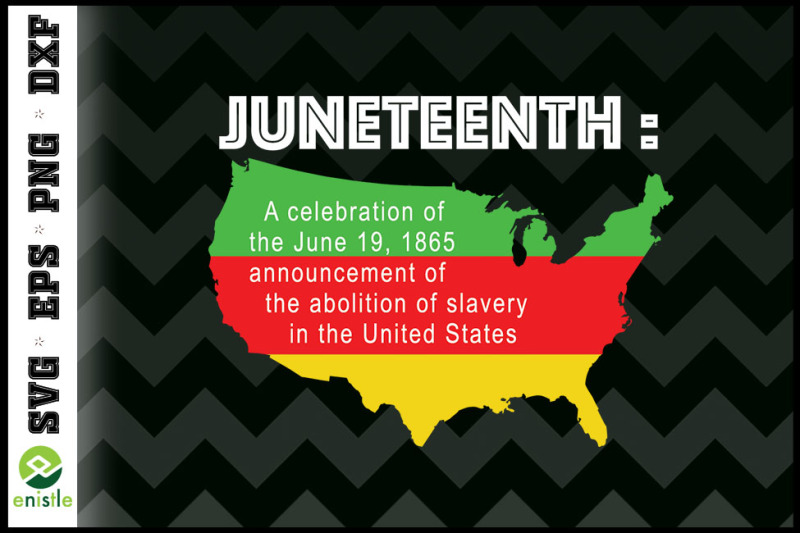 Juneteenth Black African American By Enistle | TheHungryJPEG