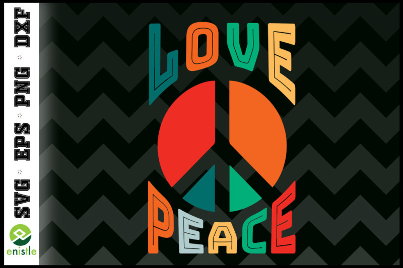 Love Peace Retro 60s & 70s Hippie By Enistle | TheHungryJPEG