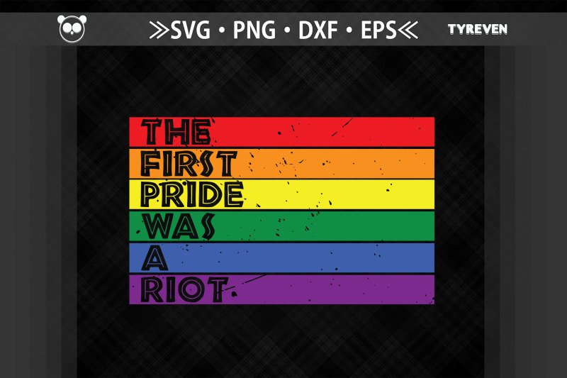 The First Pride Was A Riot Lgbtq Proud By Jobeaub Thehungryjpeg