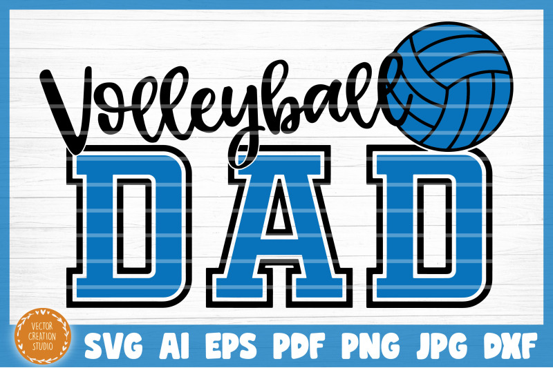 Download Volleyball Dad Svg Cut File By Vectorcreationstudio Thehungryjpeg Com